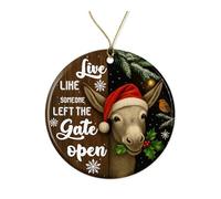 Live Like Someone Left The Gate Open Ornament - Ceramic Donkey Christmas Tree - Holiday Ornament - Gift for Animal Lovers Farmers Printed on Both Sides