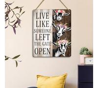 Live Like Someone Left the Gate Open Vintage Goat Decor Sign for Home Farmhouse Wall Living Room Front Door 7 x 9.4 inches