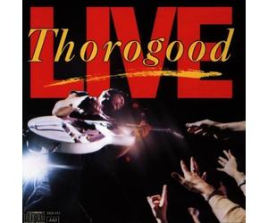 Live Live Edition by George Thorogood & Destroyers (1990) Audio CD
