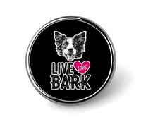 Live Love Bark Round Brooch Metal Pin Badges Fashion Lapel Pins Jewellery Unisex