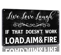 Live Love Laugh Metal Tin Sign If That Doesn't Work Load Aim And Fire Funny Home Wall Decor For Cafe Bar Office 8x12 Inch