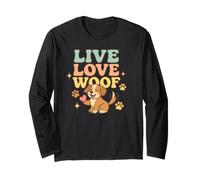 Live Love Woof - Cute Dog Doggy Long Sleeve T-Shirt