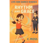 Live Oak Dance Diaries: Rhythm and Grace