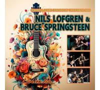 NILS LOFGREN & BRUCE SPRINGSTEEN - LIVE ON AIR
