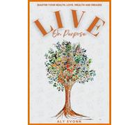 Live on Purpose