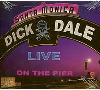 Dale, Dick - Santa Monica - Live On The Pier