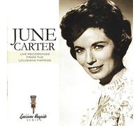 Live Recordings From The Louisiana Hayride by June Carter (2003-09-23)