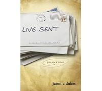 Live Sent: You Are a Letter