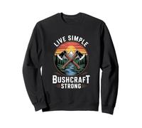 Live Simple Bushcraft Strong Camping Survival Outdoors Sweatshirt