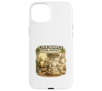 Live Simply Care Deeply Mindful Lifestyle Design Case for iPhone 15 Plus