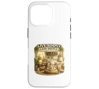 Live Simply Care Deeply Mindful Lifestyle Design Case for iPhone 16 Pro