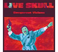 Live Skull - Dangerous Visions [VINYL]