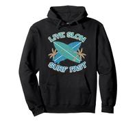 Live Slow Surf Fast Surfer Surfing Pullover Hoodie