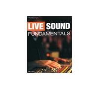 Live Sound Fundamentals