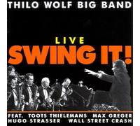 Live Swing It! by Thilo Big Band Wolf