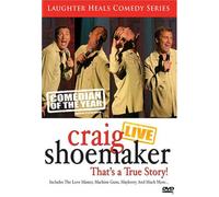 Shoemaker, Craig - Live: That's a True Story [DVD] [Region 1] [US Import] [NTSC]