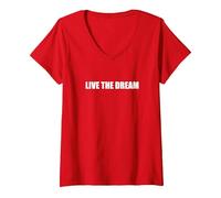Live The Dream V-Neck T-Shirt, Women, Red, M