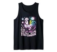 Live Today Like You're Getting Fried Tomorrow Funny Chicken Tank Top