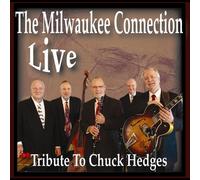 Live: Tribute to Chuck Hedges