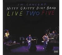 Live Two Five Anniversar By Nitty Gritty Dirt Band (1991-07-16)