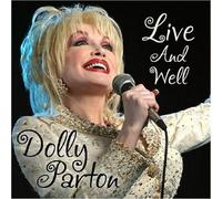 Live & Well by Dolly Parton (2004-09-14)