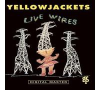 Live Wires Live Edition by Yellowjackets (1992) Audio CD
