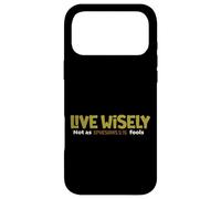 Live Wisely Inspired by Ephesians 5:15 Case for iPhone 17 Pro Max