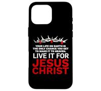 Live Your Life For Jesus Christ The Good News Galatians 2 20 Case for iPhone 16 Pro Max