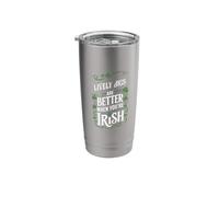 Lively Jigs are Better When You're Irish St Patricks Day Stainless Steel Insulated Tumbler