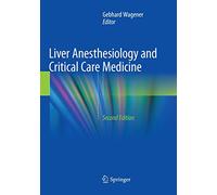 Liver Anesthesiology and Critical Care Medicine