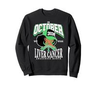 Liver Cancer Awareness Month 2026 October We Wear Emerald Sweatshirt