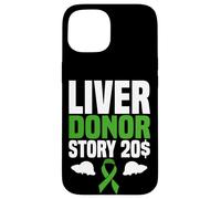 Liver Donor Story 20$ Bold Statement Case for iPhone 15