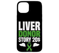 Liver Donor Story 20$ Bold Statement Case for iPhone 15 Plus