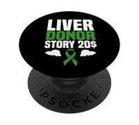 Liver Donor Story 20$ Bold Statement PopSockets Adhesive PopGrip