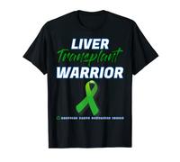 Liver Transplant Warrior Survivor disease patient proud T-Shirt