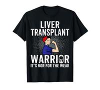 Liver Transplant Warrior - Women Liver Recipient Gifts T-Shirt