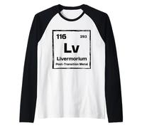 Livermorium (Lv) - Periodic Table of The Elements Raglan Baseball Tee