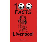 Liverpool - 100 Facts