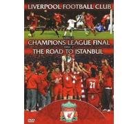 Liverpool FC - Champions League Final & The Road To Istanbul [DVD]