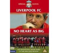 Liverpool FC : No Heart As Big [DVD]