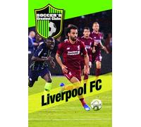 Liverpool FC (Soccer's Greatest Clubs)