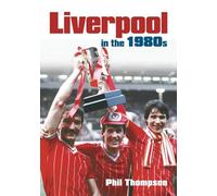 Liverpool in the 1980s