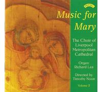 Liverpool Metropolitan Cathedral - Music For Mary