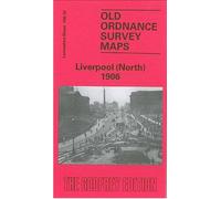 Liverpool (North) 1906: Lancashire Sheet 106.10 (Old O.S. Maps of Lancashire)