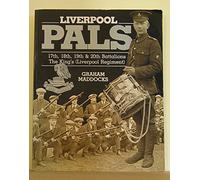 Liverpool Pals (SERVICE BATTALIONS, THE KING'S)