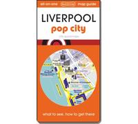Liverpool - pop city : Map guide of What to see & How to get there