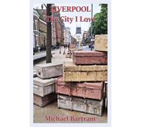 Liverpool The City I Love