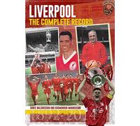 Liverpool: The Complete Record (2nd Edition)