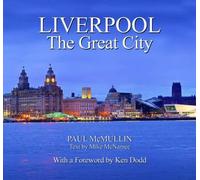 Liverpool the Great City