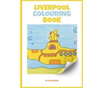 Liverpool's Children Colouring Book